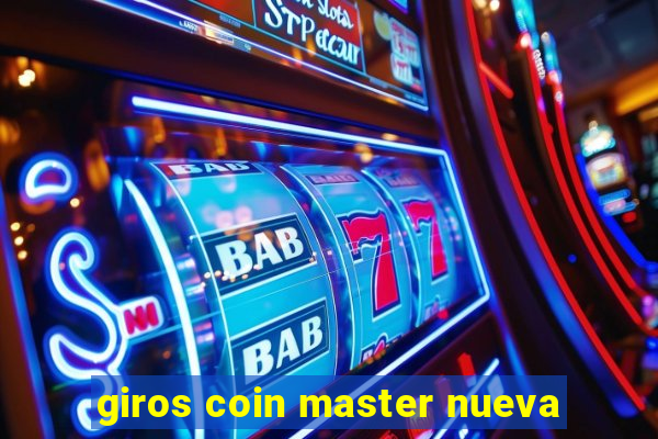 giros coin master nueva